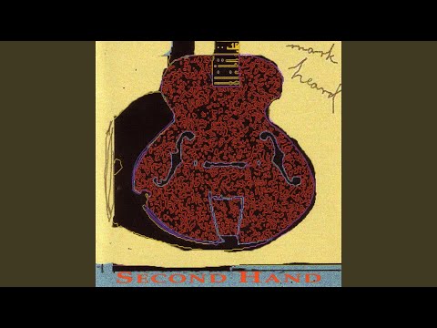 Mark Heard — It's Not Your Fault