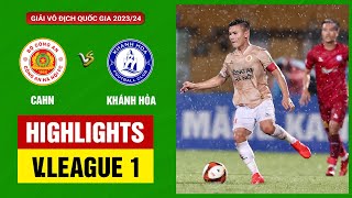 Highlights: CAHN - Khánh Hòa | 