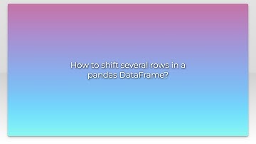 How to shift several rows in a pandas DataFrame?