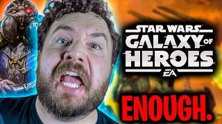 I CAN NO LONGER TOLERATE THIS, SWGOH!!!