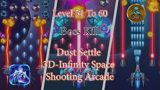 Dust Settle 3D-Infinity Space Shooting Arcade Game level 51 to 60 Game play screenshot 5