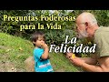 Preguntas poderosas para la vida-La felicidad