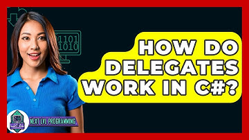 How Do Delegates Work In C#? - Next LVL Programming