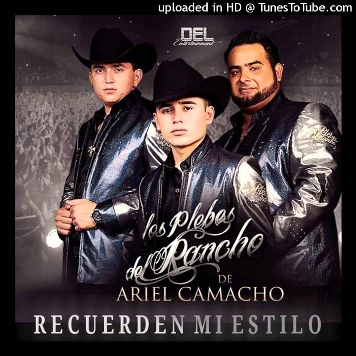 Los Plebes Del Rancho De Ariel Camacho Lo Que Aprendi Desde Niño Estudio 2016 DESCARGAR YouTube Los Plebes Del Rancho De Ariel Camacho Lo Que Aprendi Desde Niño Estudio 2016 DESCARGAR YouTube