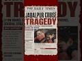 Jabalpur Cruise Tragedy…