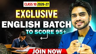 class 10th 202627  How To Get 95 Marks In English   Plan Revealed By Dear Sir