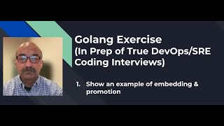 Prep for DevOps SRE Coding Interview 120 Promotion in Golang