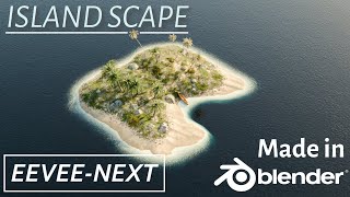 Cinematic 3D ISLAND Environment Design in Blender 4.2 | Rendered in EEVEE-NEXT