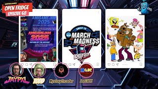 Open Fridge EP 68 : AmiGameJam 2025 | March Madness is Back | Cartoons!