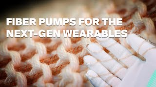 Fiber-like pumps to power haptics devices and wearables screenshot 1