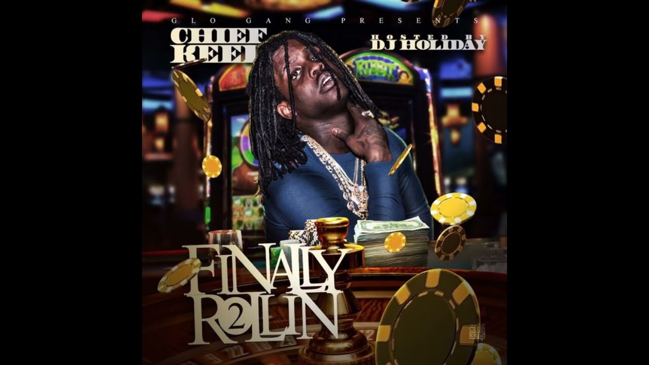 Chief Keef - Still Rollin 