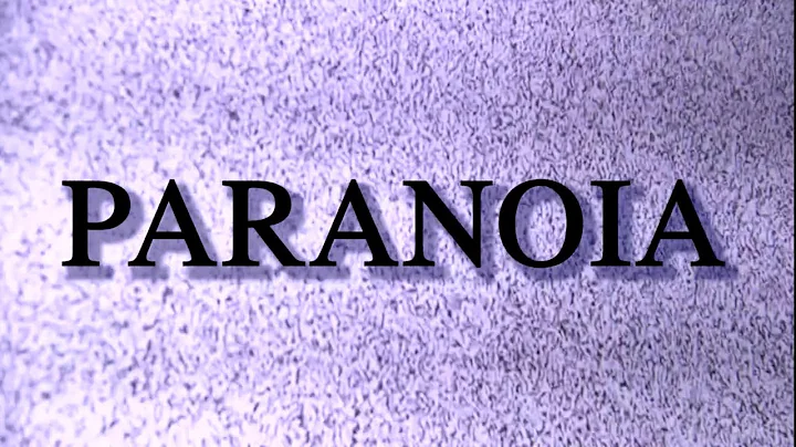 Paranoia