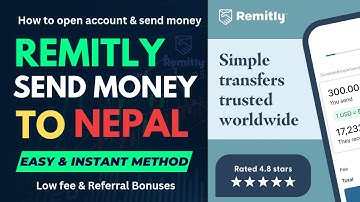 Effortless Money Transfers to Nepal: Unveiling the Power of Remitly App