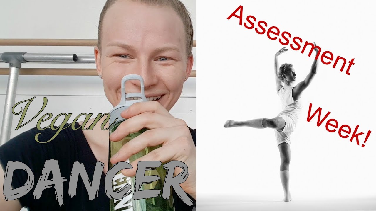 What I Eat In a Day As a Vegan Dancer #2 | Assessment Week Vlog