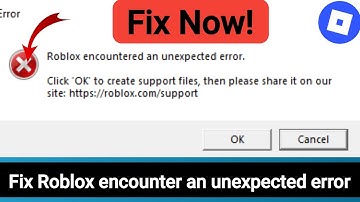 How to Fix Roblox Encountered an unexpected error problem (2025)?