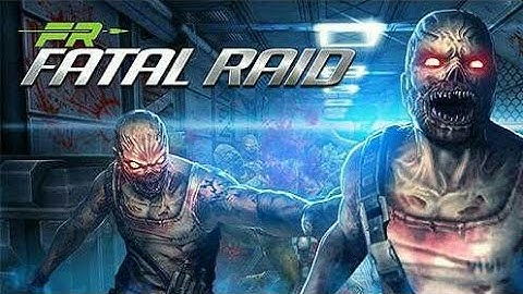 FATAL RAID - [gameplay]