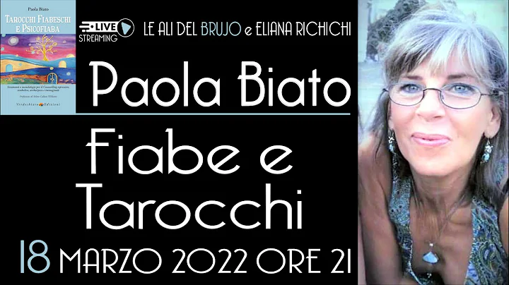 FIABE E TAROCCHI. Con Paola Biato