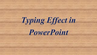 Typing Effect | PowerPoint Animation | PowerPoint