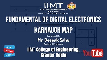 Fundamental of Digital Electronics | Karnaugh Map | IIMT College of Engineering , Greater  Noida