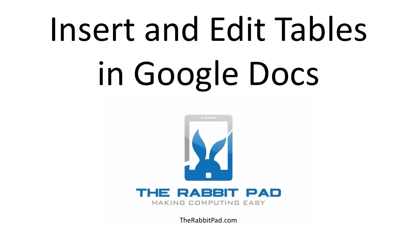 insert-and-edit-tables-into-google-docs-youtube
