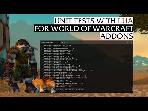 UNIT TESTS WITH LUA FOR WORLD OF WARCRAFT ADDONS