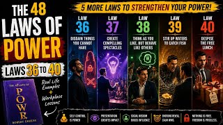 5 Powerful Laws You Need to Know The 48 Laws of Power 36 40