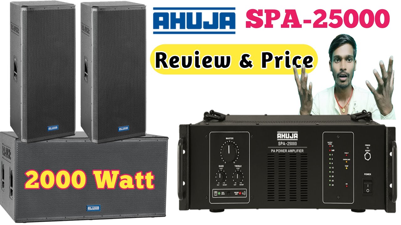 Ahuja SPA25000 Par Kitna Top or Bass Chalega & Price Ahuja 2500w