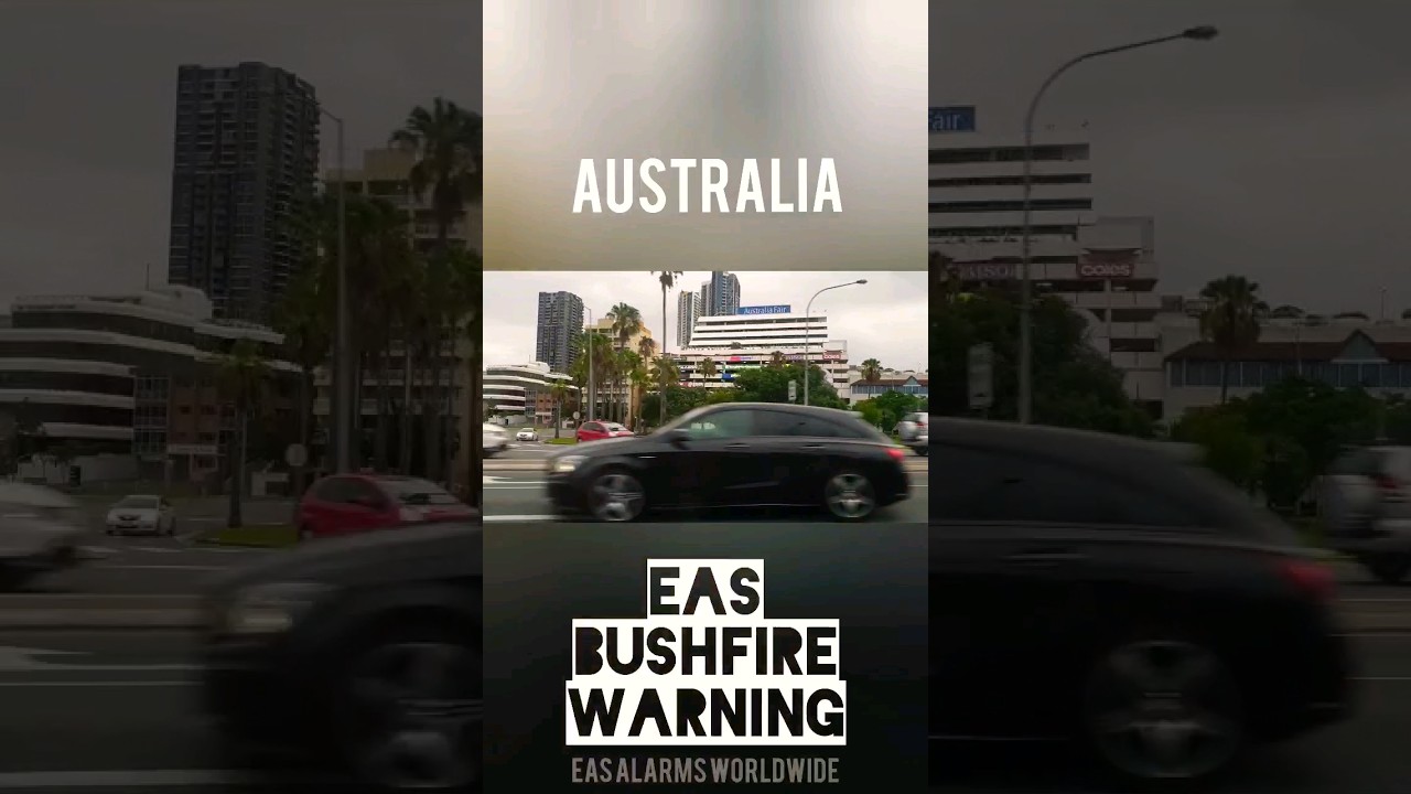 EAS Australia 🇦🇺 Bushfire Alarm ⏰️