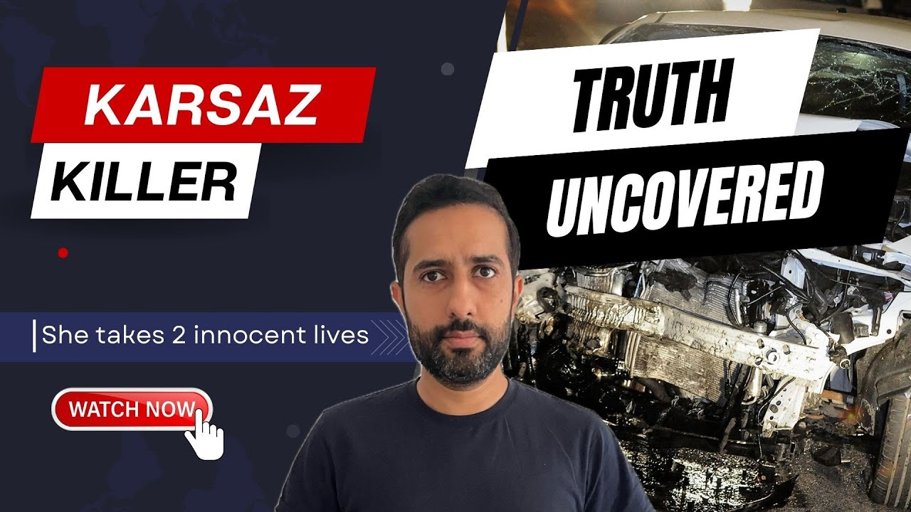 Karsaz Accident: Truth Revealed and Solutions