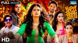 Bollywood Comedy Film - Happy Bhag Jayegi HD | Latest Released Hindi Comedy Movie | Jimmy Shergill