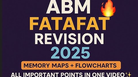 ABM Fatafat Revision 2025 🔥 | Memory Maps + Flowcharts | All Important Points in One Video✨