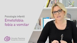 Emotofobia o fobia a vomitar