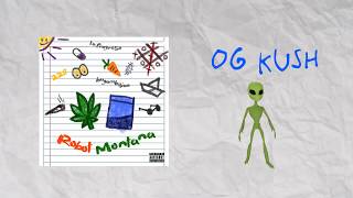 6.- OG Kush 🍁 - Bipo Montana & Robot