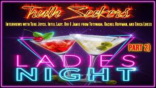 Ladies night 2! Tere Joyce, Intel Lady, Bri & Jamie from Totiwaba, Rachel Hoffman, and Erica Lukes!