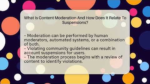 What Is Content Moderation And How Does It Relate To Suspensions? - Everyday-Networking
