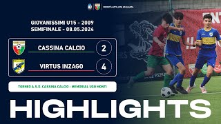Cassina Calcio - Virtus Inzago 2-4 | Gol & Highlights | Giovanissimi U15 2009 Torneo 2024