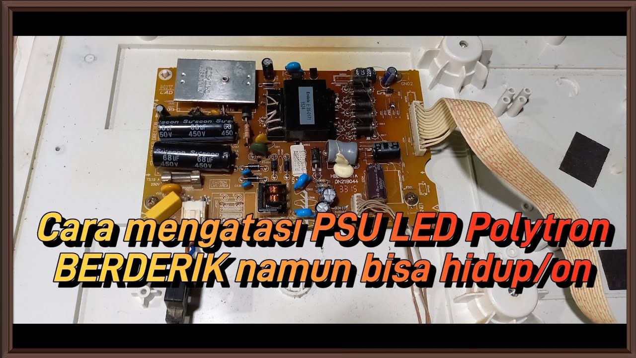 PSU LED Polytron Berderik namun on 