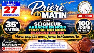 Prière du matin | Mardi 27 octobre | Seigneur, arrache tout ce qui nous éloigne de toi | 35e matinée