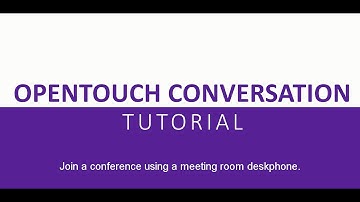 OpenTouch Conversation 2.2 Tutorial – 