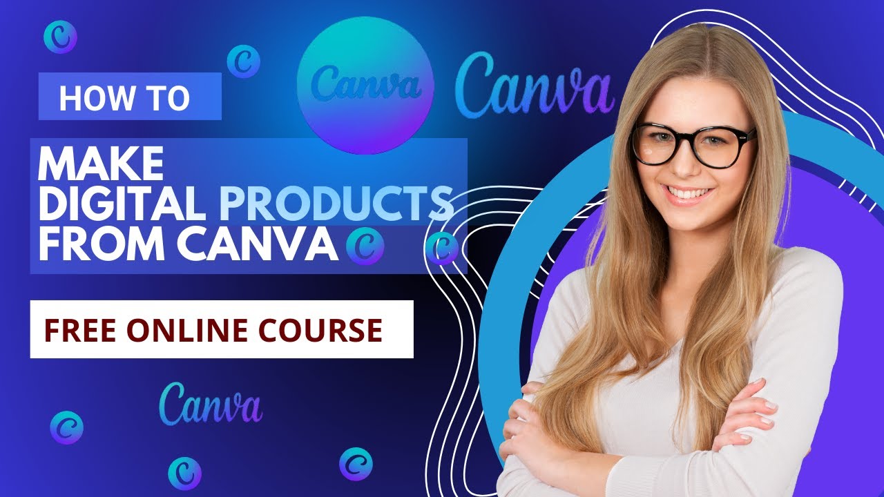How to Make Digitals Products from CANVA  |Don't miss this course | @siddiquimentor