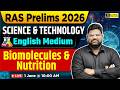 RAS Prelims 2026 | Biomolecules & Nutrition | Science & Technology | English Medium | Santosh Sir