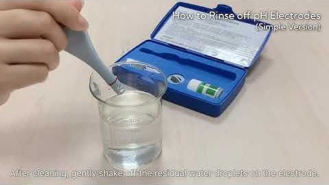 How to Rinse Off pH Electrodes
