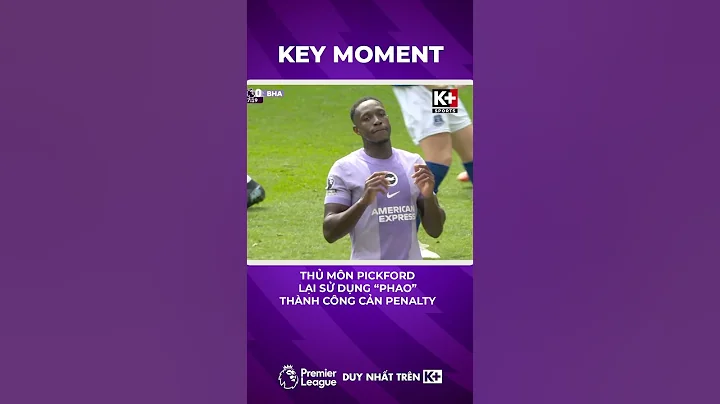 Thủ môn Pickford lại thành công sử dụng "phao" để cản phá penalty của Welbeck 👀😅