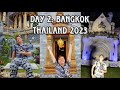 Day 2 bangkok thailand 2023 w the popup traveler 