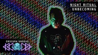 New Goth Music Recommendation | Night Ritual - UNBECOMING | Darkwave