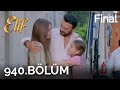 Elif 940. Blm | Season 5 Episode 185 (Final)