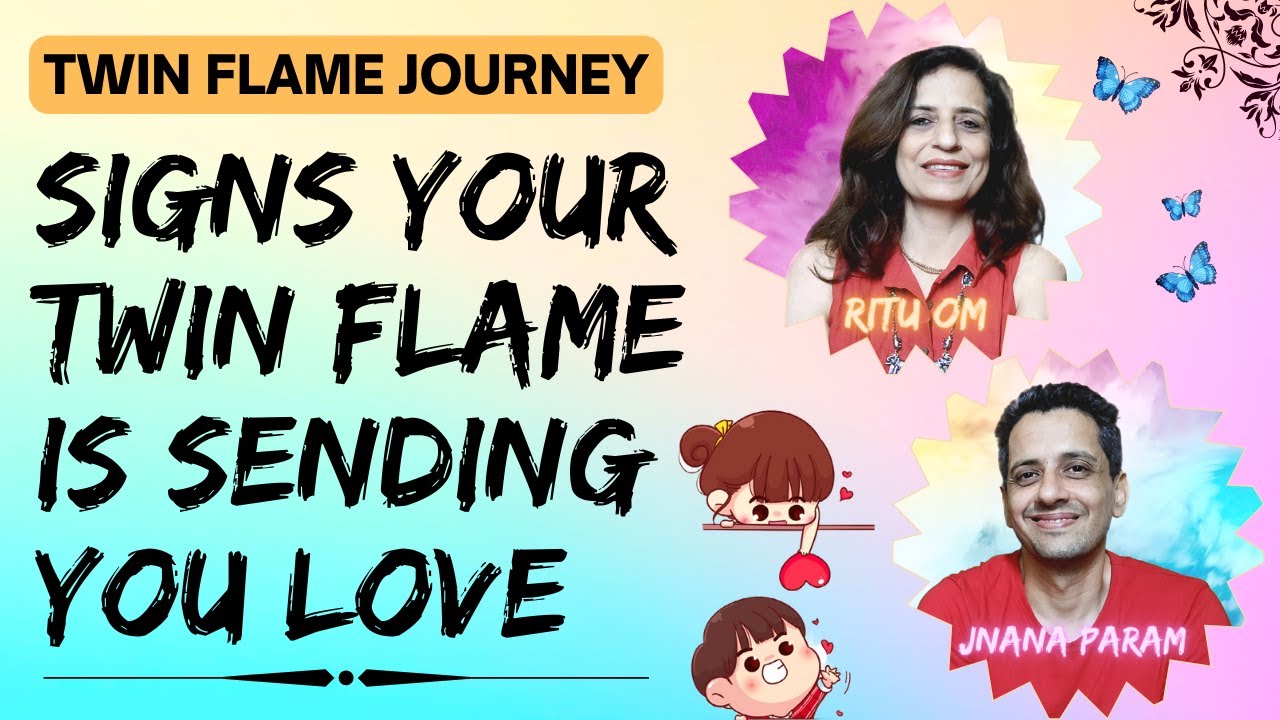 Signs your Twin Flame is Sending you Love | Twin flames love | ENGLISH ...