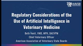 Regulatory Considerations for the Use of Artificial Intelligence in Veterinary Medicine Guide