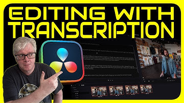 Editing Using Auto Transcription in DaVinci Resolve Studio