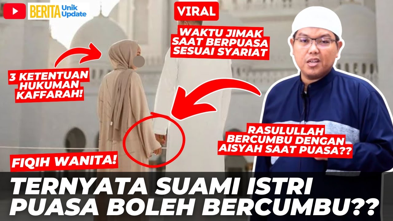 📌 Cumbu, Cium, & Jimak di Bulan Ramadan: Hukum & Batasannya! ~ CERAMAH UST FIRANDA ANDIRJA